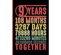 9th Wedding Anniversary Notebook: Nine Years Celebration Journal for Husband and Wife - Funny Couples Keepsake Celebrating 9 Years of Marriage