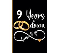 9th Wedding Anniversary Notebook: Nine Years Celebration Journal for Husband and Wife - Funny Couples Keepsake Celebrating 9 Years of Marriage