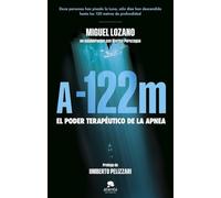 A -122 metros: El poder terapéutico de la apnea (Alienta)