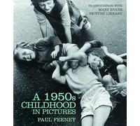 A 1950s Childhood in Pictures