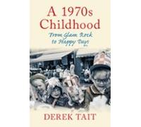 A 1970s Childhood (ebook)