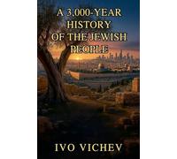 A 3,000-Year History of the Jewish People