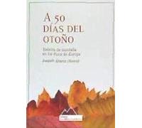 A 50 Dias Del OtoÑo
