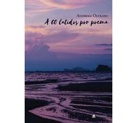 A 60 latidos por poema (SIN COLECCION)