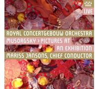ãƒ ã‚½ãƒ«ã‚°ã‚¹ã‚ãƒ¼ : å±•覧ä¼šã®絵 (Musorgsky : Pictures At An Exhibition / Royal Concertgebouw Orchestra , Mariss Jansons (chief conductor)) [SACD Hybrid] [輸å…¥ç›¤ãƒ»æ-¥æœ¬èªž解説ä»˜]