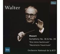 ãƒ¢ãƒ¼ãƒ„ã‚¡ãƒ«ãƒˆ : 交éŸ¿æ›² 第36ç•ª&第39ç•ª (Mozart : Symphony No.36 & 39 ''Eine kleine Nachtmusik'' ''Maurerische Trauermusik'' / Bruno Walter , Orchestre National de la RTF) [1956 Live]