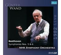 ãƒ™ãƒ¼ãƒˆãƒ¼ãƒ´ã‚§ãƒ³ : 交éŸ¿æ›² 第5ç•ª ã€Œé‹å‘½ã€ & 第6ç•ª ã€Œç”°åœ’ã€ / ã‚®ãƒ¥ãƒ³ã‚¿ãƒ¼ãƒ»ãƒ´ã‚¡ãƒ³ãƒˆæŒ‡æ® NHK交éŸ¿楽å›£ (Beethoven : Symphonies Nos. 5 & 6 / Gunter Wand , NHK Symphony Orchestra) [1982 Live]