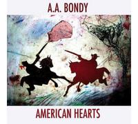 A.A. Bondy American Hearts (Vinyl) 12" Album (Importación USA)