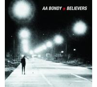 A.A. Bondy Believers (Vinyl) 12" Album (Importación USA)