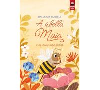 A Abella Maia E As Súas Aventuras