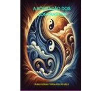 A Aceitação Dos Contrastes (ebook)