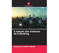 A adoção dos sistemas de E-Banking