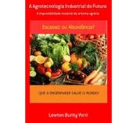 A Agrotecnologia Industrial Do Futuro (ebook)