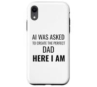 A AI se le pidió Que creara el papá aquí Soy Divertido Carcasa para iPhone XR