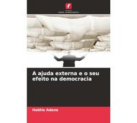 A ajuda externa e o seu efeito na democracia