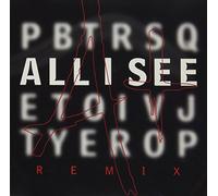 A+ - All I See