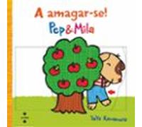 Pep i Mila. A amagar-se! (Pep & Mila)