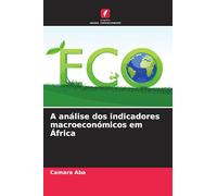 A análise dos indicadores macroeconómicos em África