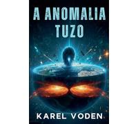 A Anomalia Tuzo