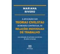 A Aplicação Das Teorias Civilistas De Revisão Contratual Às Relações I