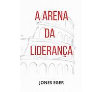 A Arena da Liderança: O Guia Prático para a Jornada do Gestor Tático ao Líder Estratégico