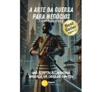 A Arte Da Guerra Para Negocios (ebook)