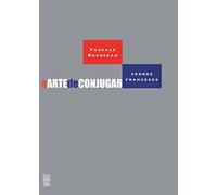 A Arte De Conjugar Verbos Franceses (Em Portuguese do Brasil)