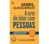 A Arte de Lidar com Pessoas