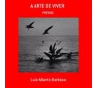 A Arte De Viver (ebook)