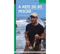 A Arte Do Bo Pescar