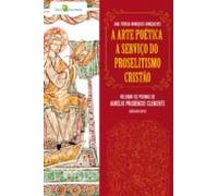 A Arte Poética A Serviço Do Proselitismo Cristão (ebook)