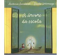 A árvore da escola (KALANDRAKA +)