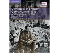 [A/AS Level History for AQA Democracy and Nazism: Germany, 1918-1945 Student Book] [By: Pinfield, Nick] [December, 2015]