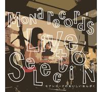 ãƒ¢ãƒŠãƒ¬ã‚³ãƒ¼ãƒ‰ã®ãŠã„ã-ã„ãŠã‚“ãŒã~LIVE SELECTION~