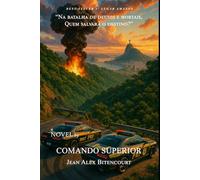 A ASCENSÃO DE DRAK NAZAR: COMANDO SUPERIOR II