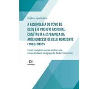 A Assembleia Do Povo De Deus E O Projeto Pastoral Construir A Esperanç