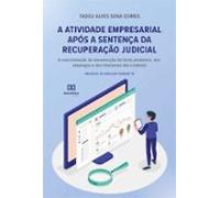 A Atividade Empresarial Após A Sentença Da Recuperação Judicial (ebook