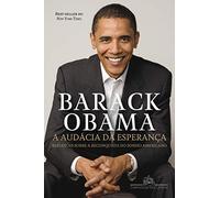 A audácia da esperança: Reflexões sobre a reconquista do sonho americano