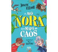 A Avó Nora e o Mapa do Caos (Nuvem de Letras)
