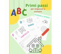 A B C primi passi per imparare a scrivere
