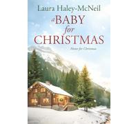 A Baby for Christmas (Home for Christmas)