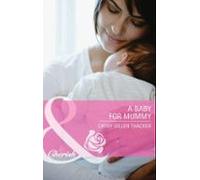 A Baby For Mummy (ebook)
