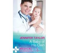 A Baby Of His Own (ebook)