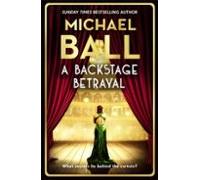 A Backstage Betrayal