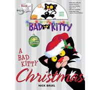 A Bad Kitty Christmas [With Paperback Book]