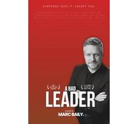 A Bad Leader: A Book About the Leader You Might Be