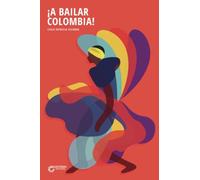 A bailar Colombia