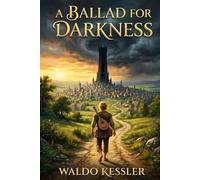A Ballad for Darkness