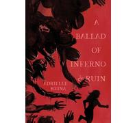 A Ballad of Inferno & Ruin