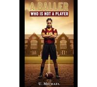 A BALLER WHO IS NOT A PLAYER